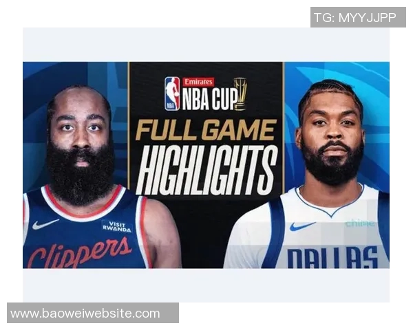 快船与独行侠半场激战哈登领衔快船领先克莱与马绍尔表现不俗